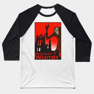 DRACULA'S WHITBY Baseball T-Shirt